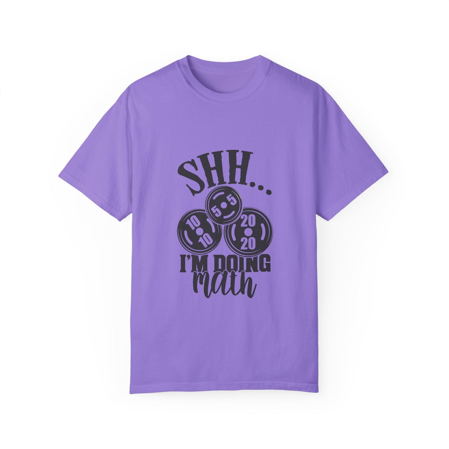 " SHHHH I'm doing Math" - Funny Unisex T-Shirt