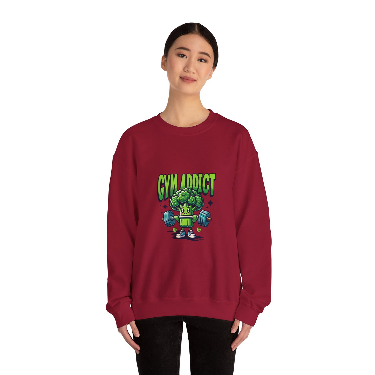" Gym Addict" Funny Sweatshirt