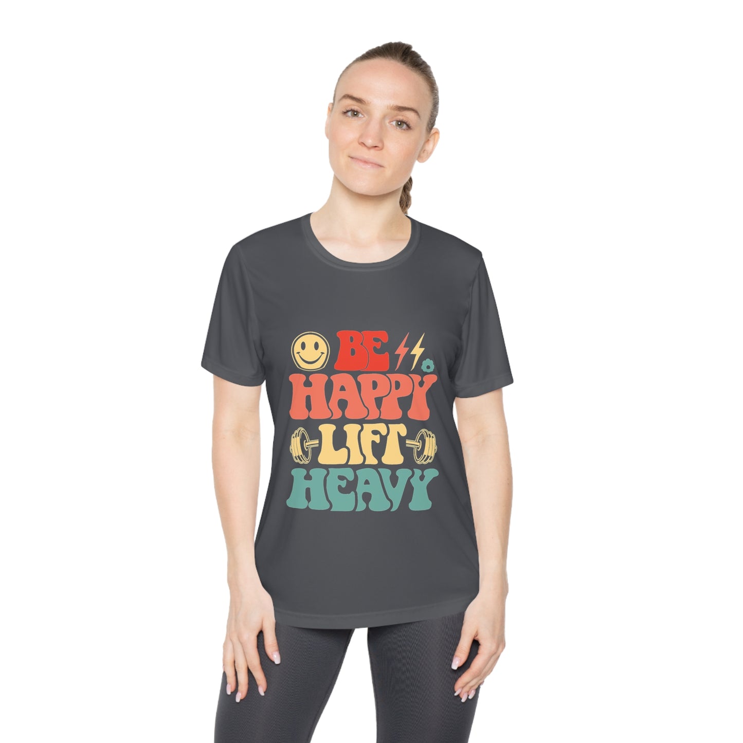 Be Happy Lift Heavy Women's Fitness Tee