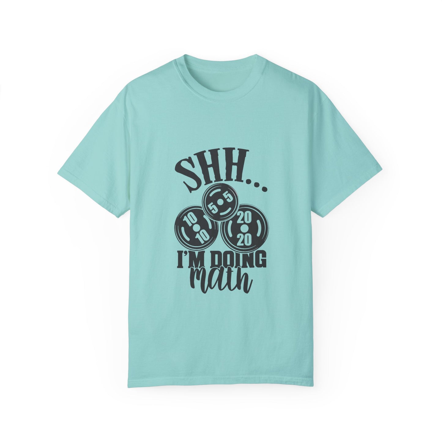 " SHHHH I'm doing Math" - Funny Unisex T-Shirt