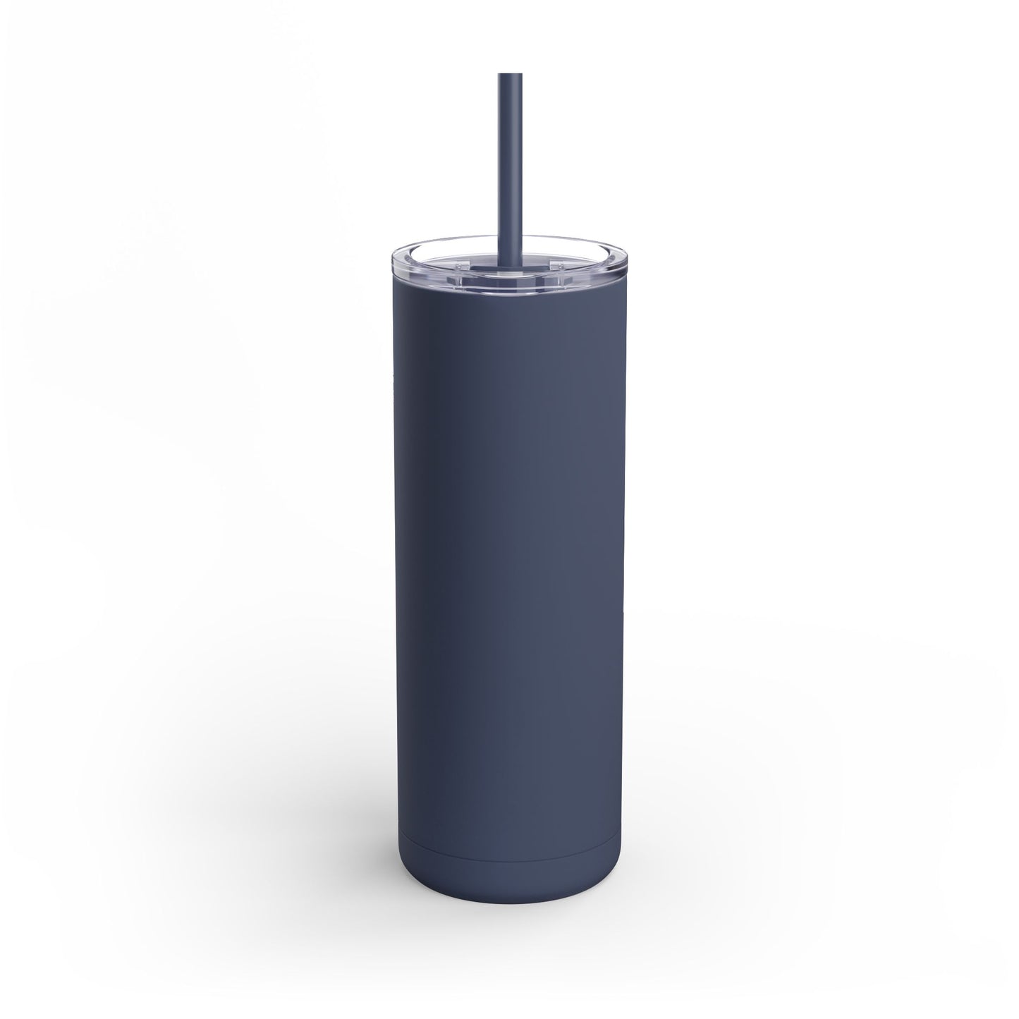 Funny Quote Skinny Matte Tumbler, 20oz