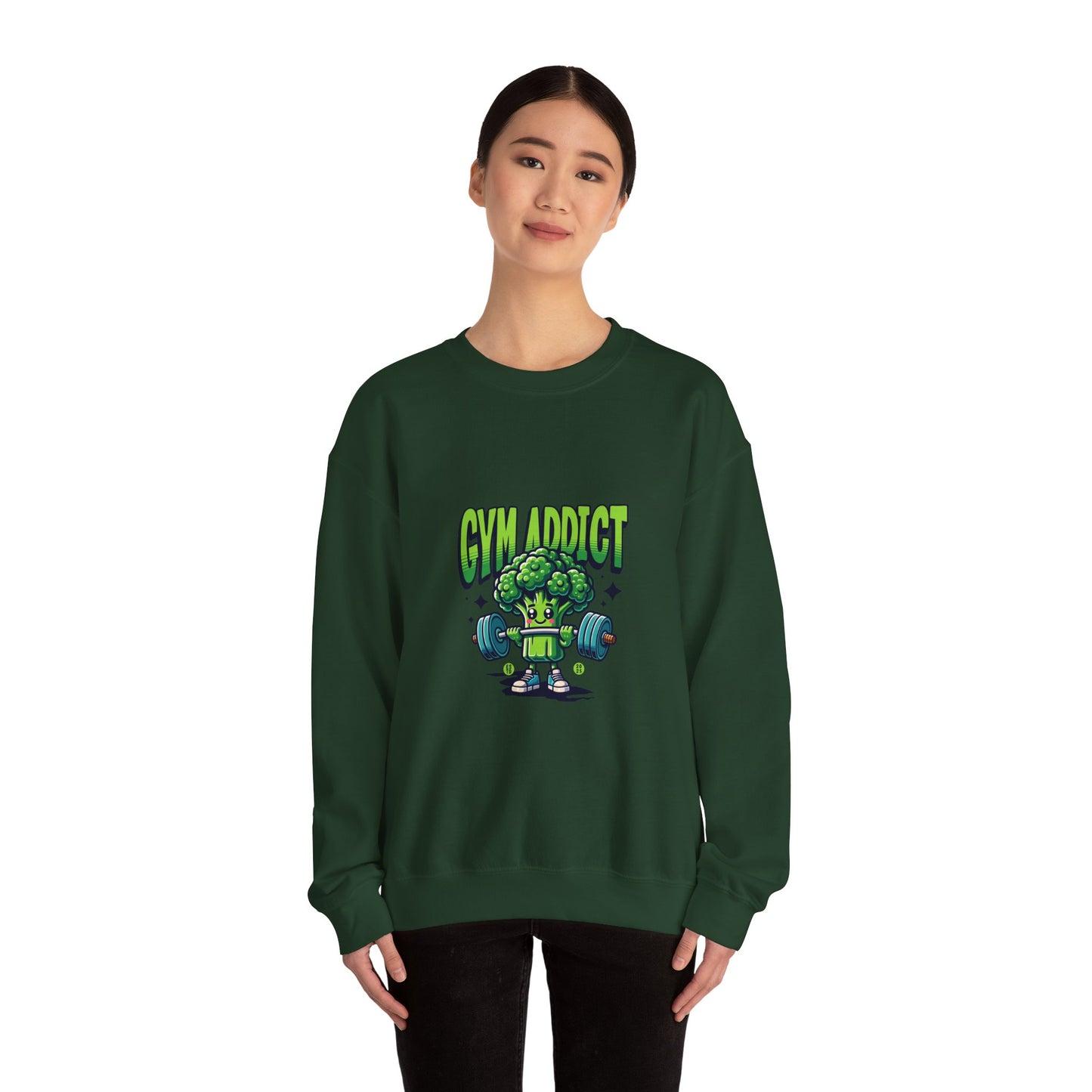 " Gym Addict" Funny Sweatshirt