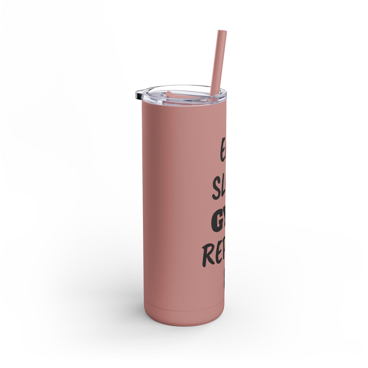 Skinny Matte Tumbler with straw , 20oz