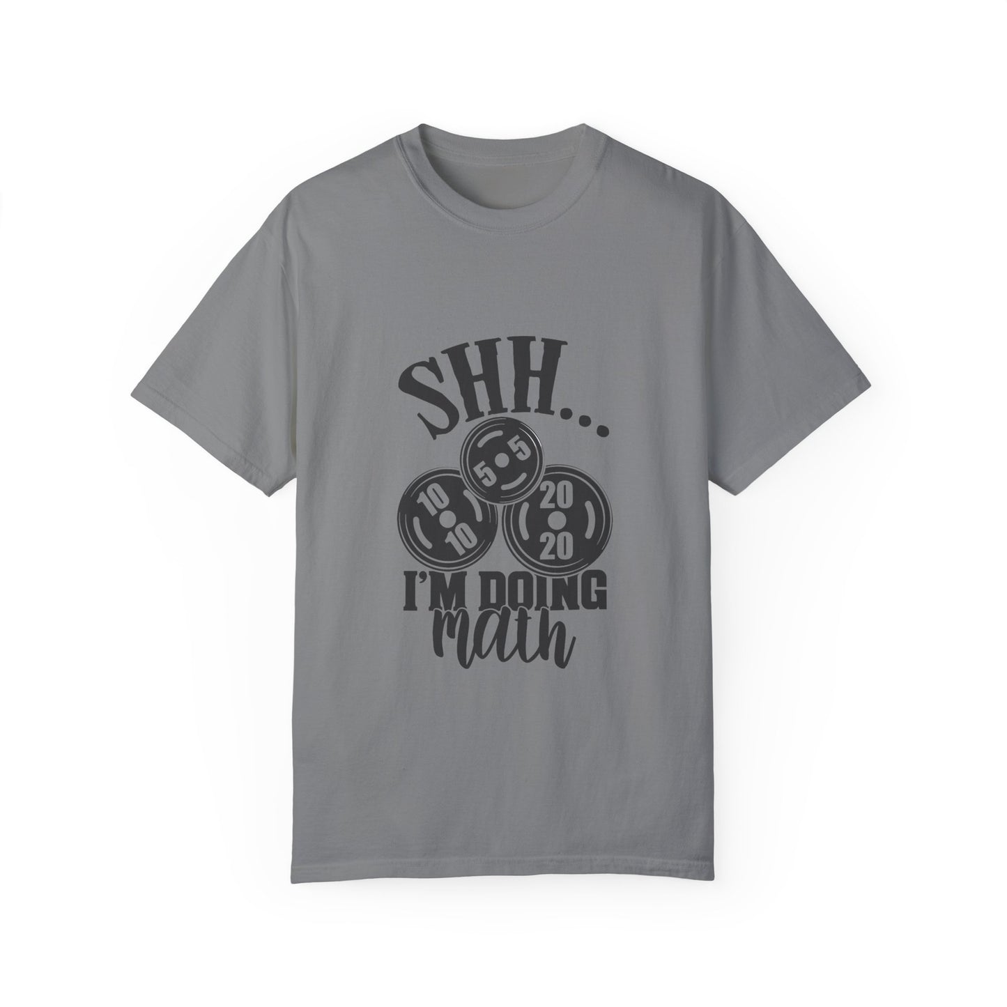 " SHHHH I'm doing Math" - Funny Unisex T-Shirt