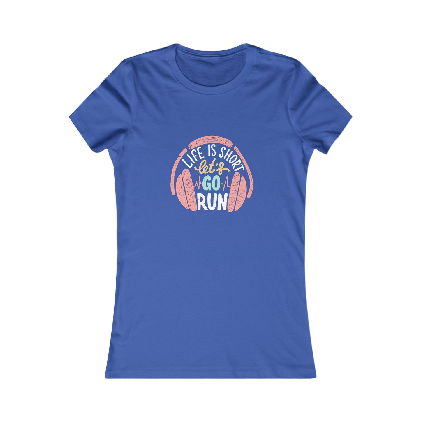 " Life is Short, Go for a Run" - Women's Tee