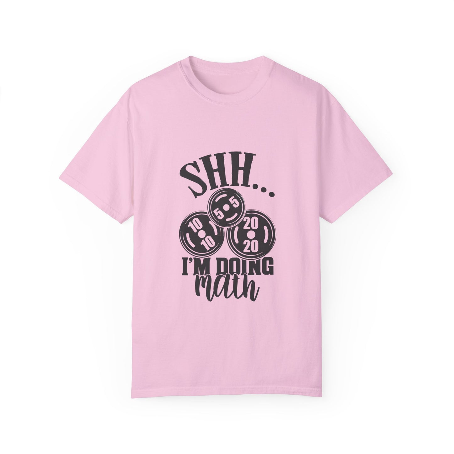 " SHHHH I'm doing Math" - Funny Unisex T-Shirt