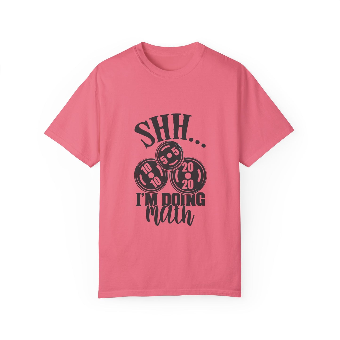 " SHHHH I'm doing Math" - Funny Unisex T-Shirt