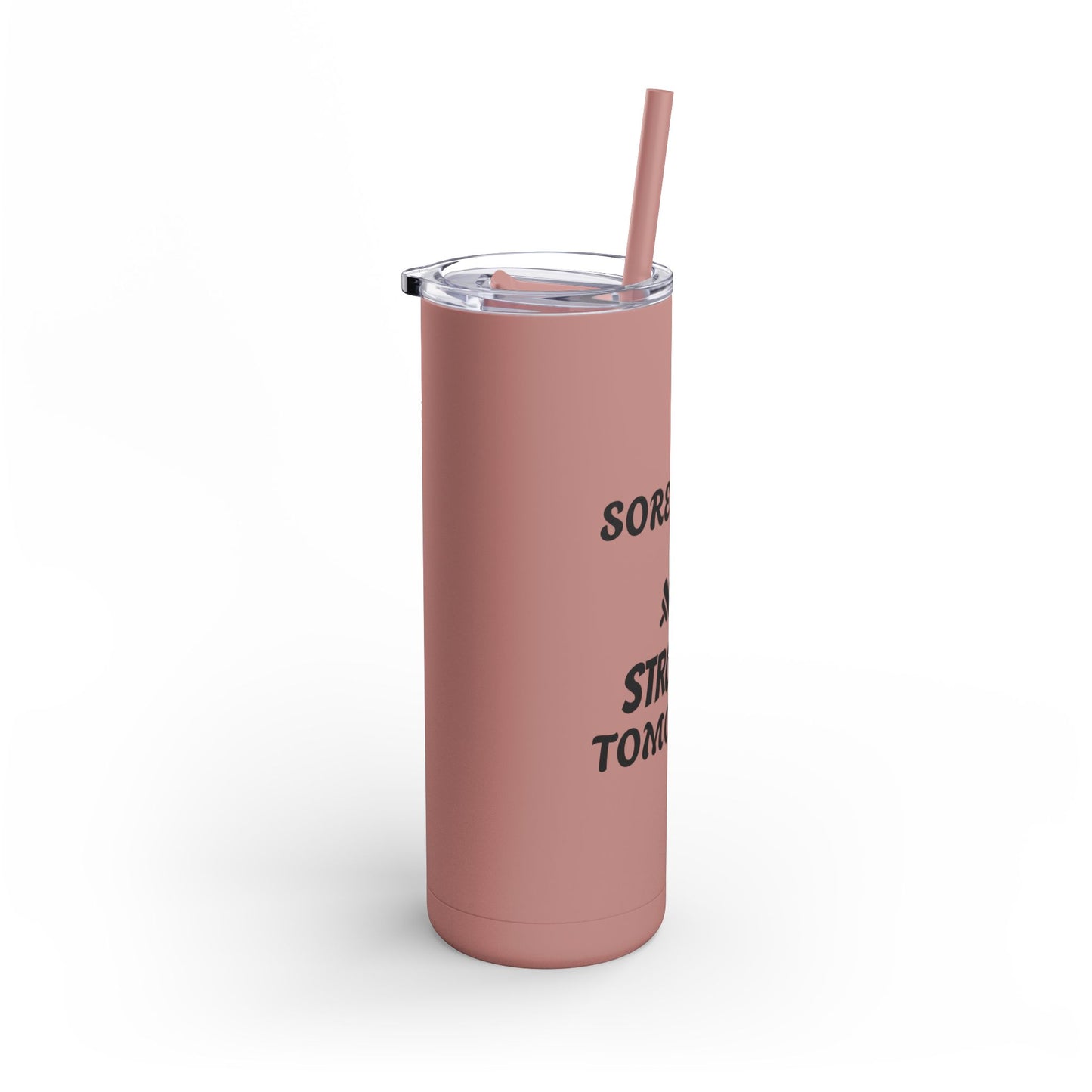Skinny Matte Tumbler W/Straw