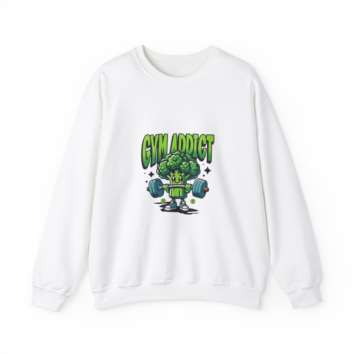 " Gym Addict" Funny Sweatshirt