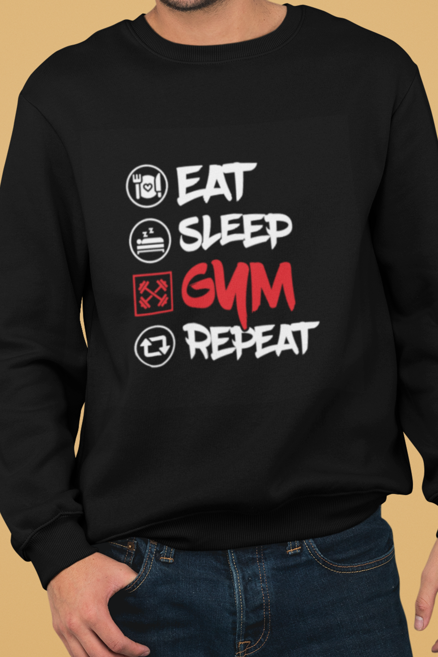 "Eat Sleep Gym Repeat" - Sweatshirt