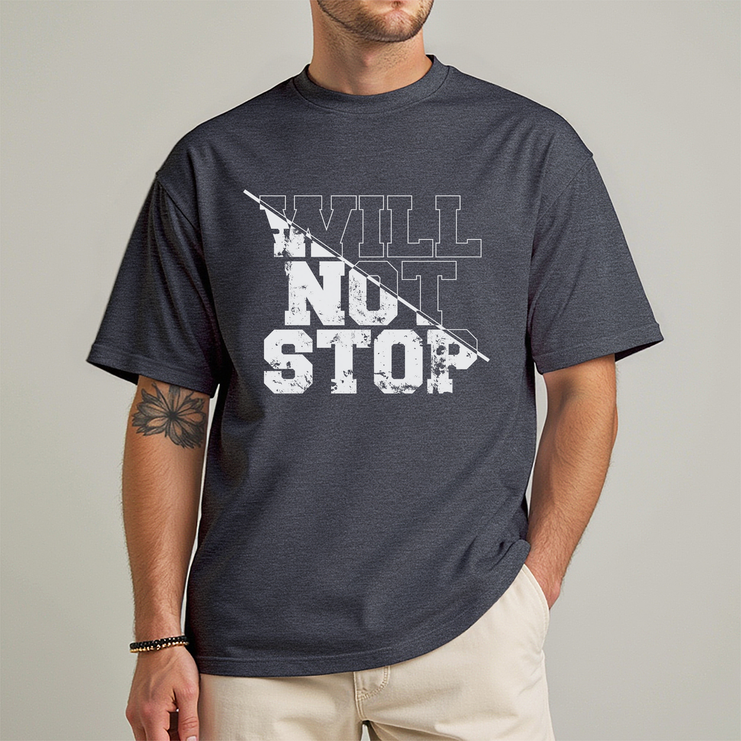 Men's " WILL NOT STOP" Fitness Tee