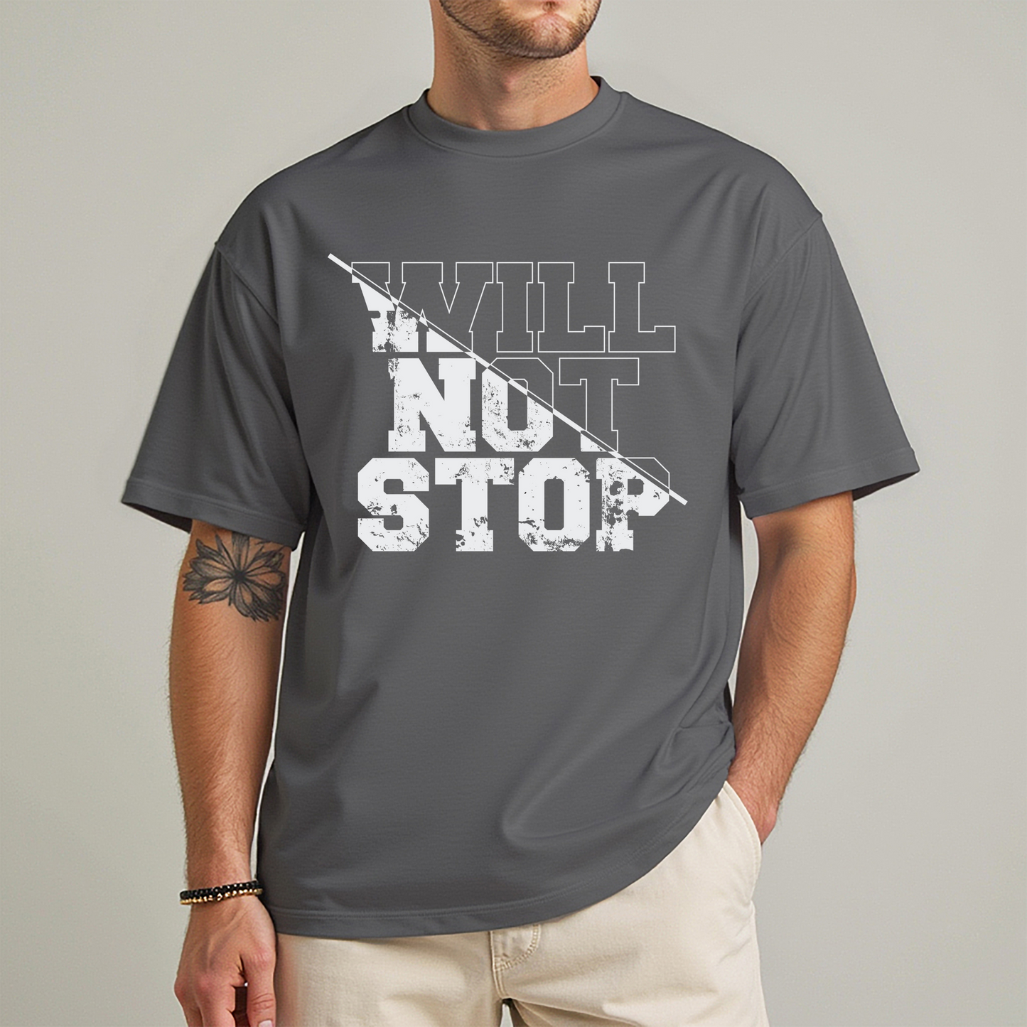 Men's " WILL NOT STOP" Fitness Tee