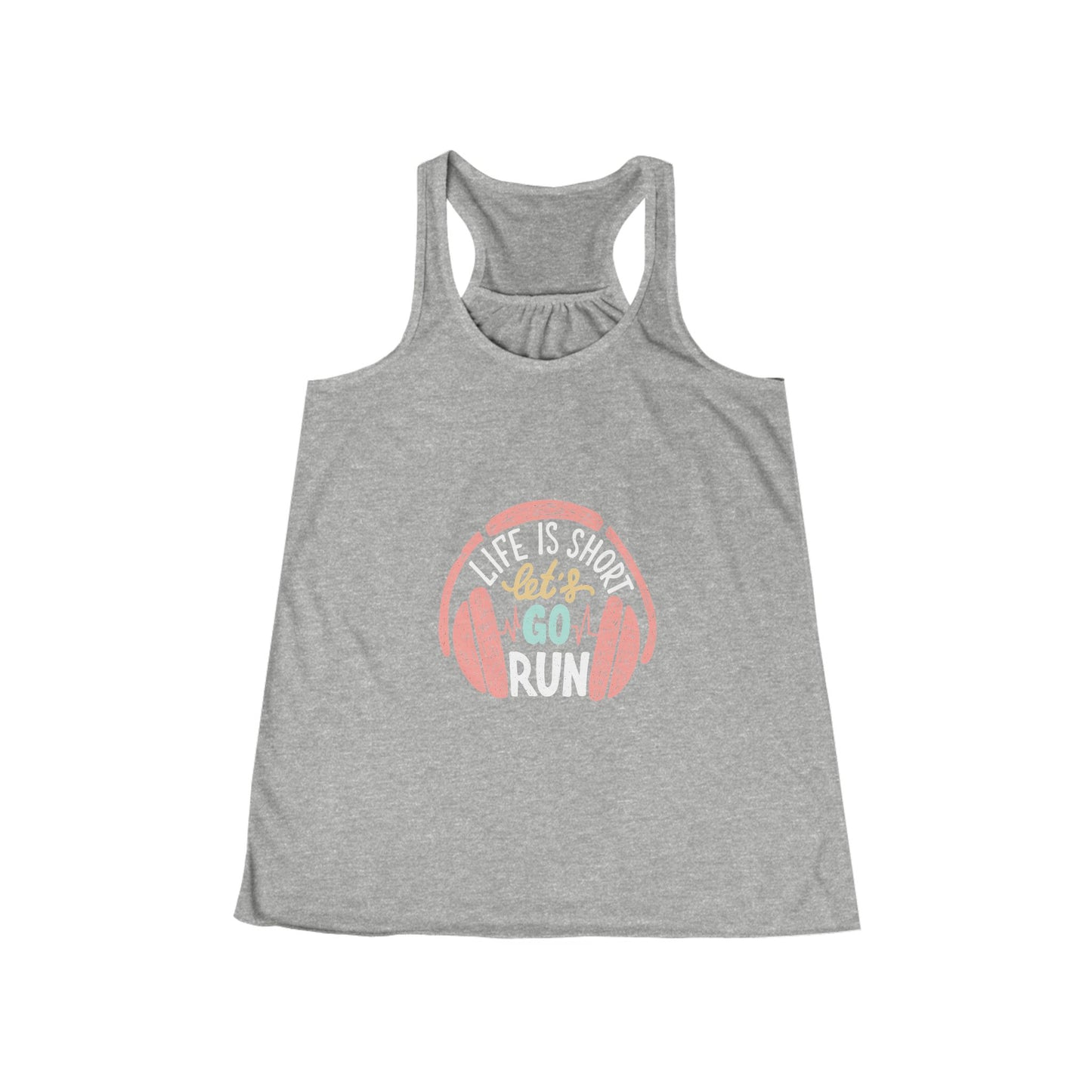 " life is Short, Go for a Run" - Women's Flowy Racerback Tank