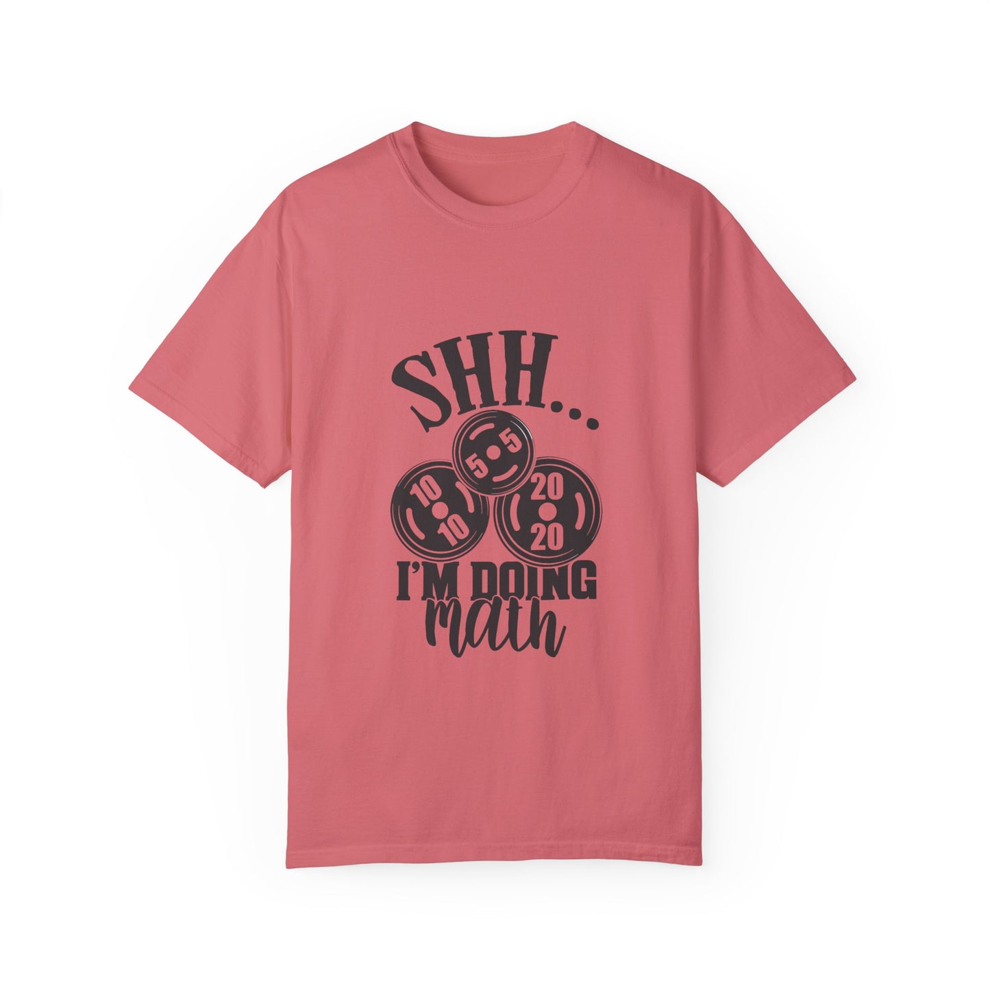 " SHHHH I'm doing Math" - Funny Unisex T-Shirt