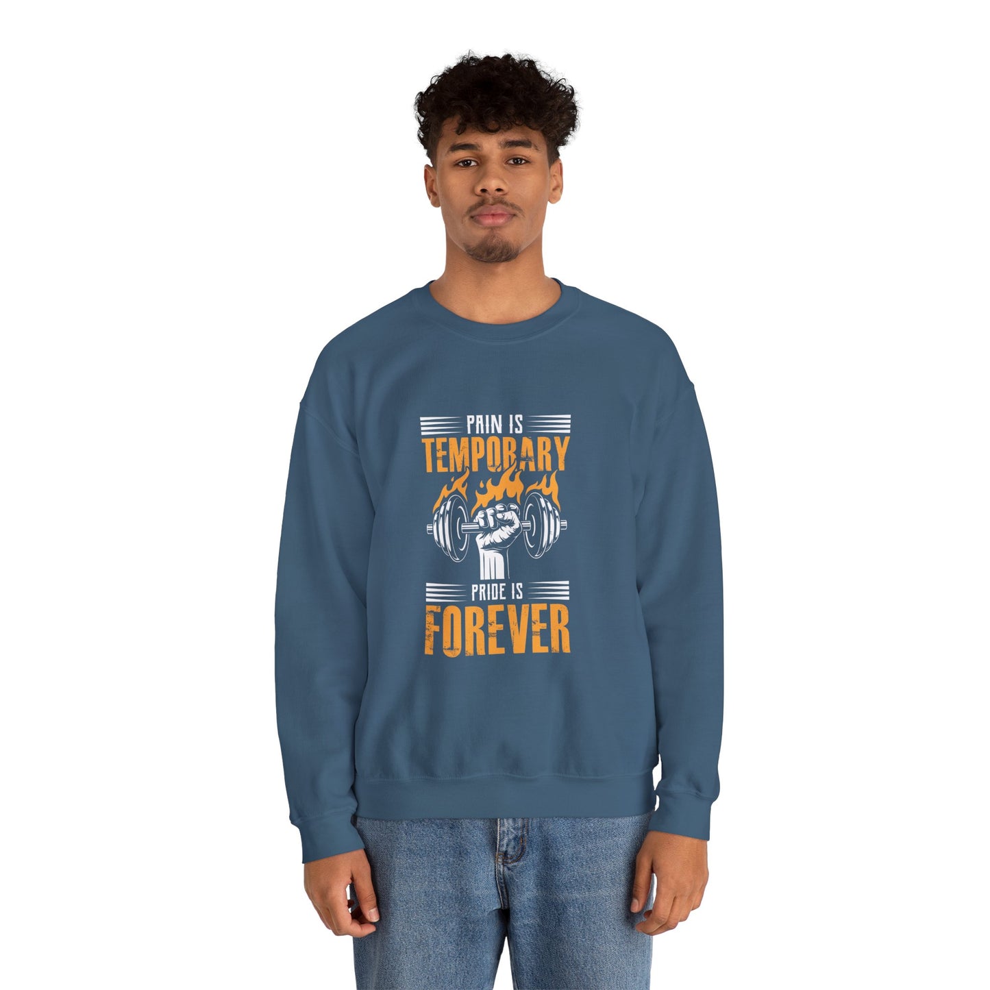 " Pain is Temporary, Pride is Forever" - Men's Sweatshirt