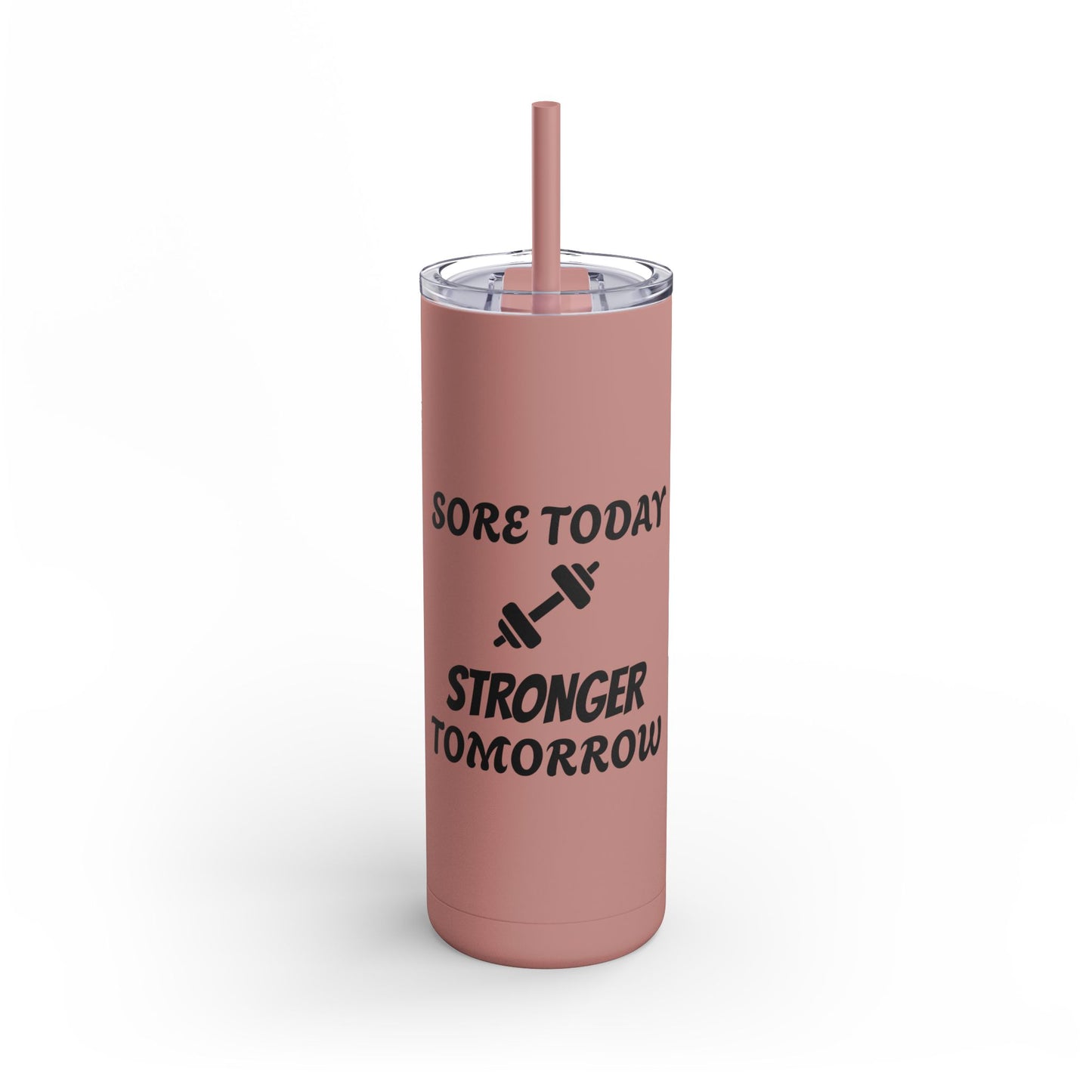 Skinny Matte Tumbler W/Straw