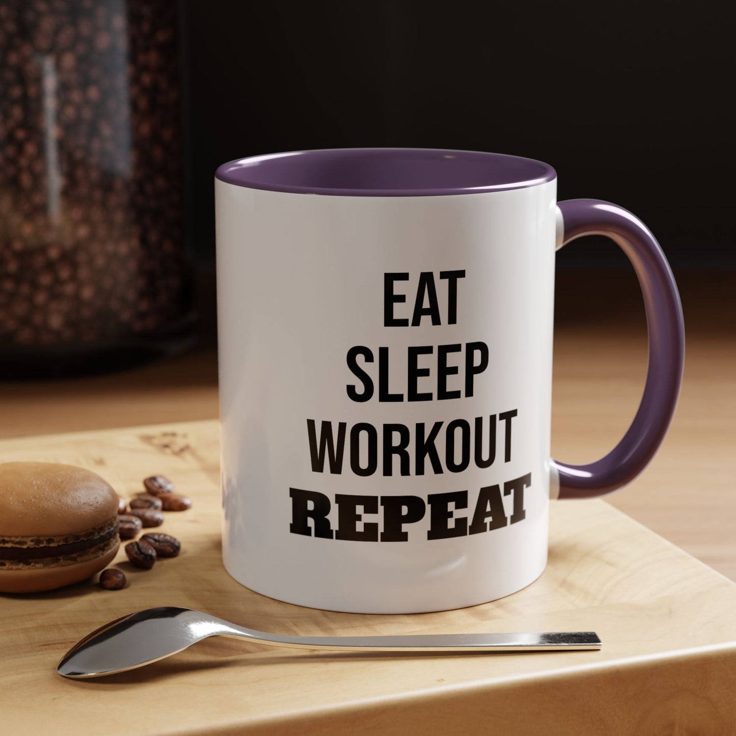 Eat Sleep Workout Repeat - Coffee Mug