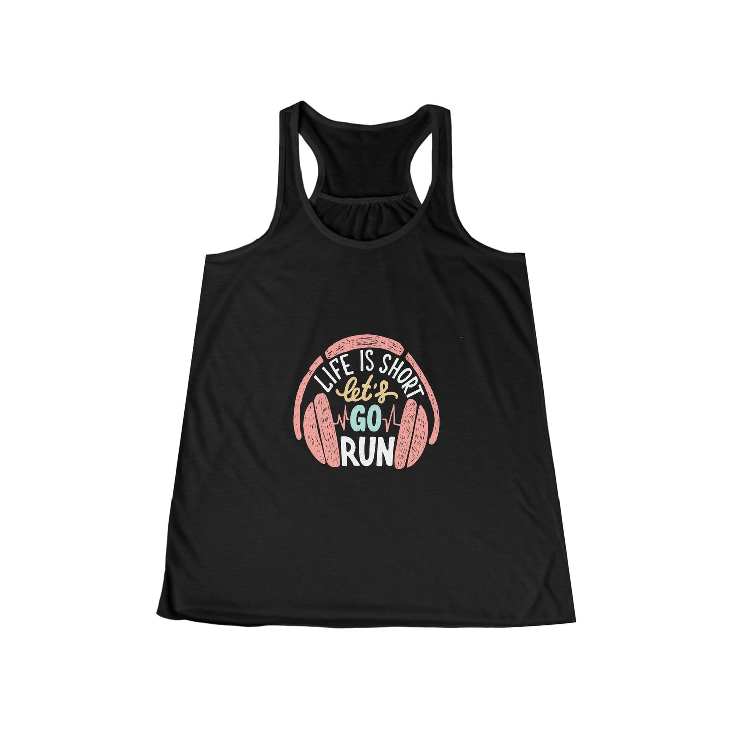 " life is Short, Go for a Run" - Women's Flowy Racerback Tank
