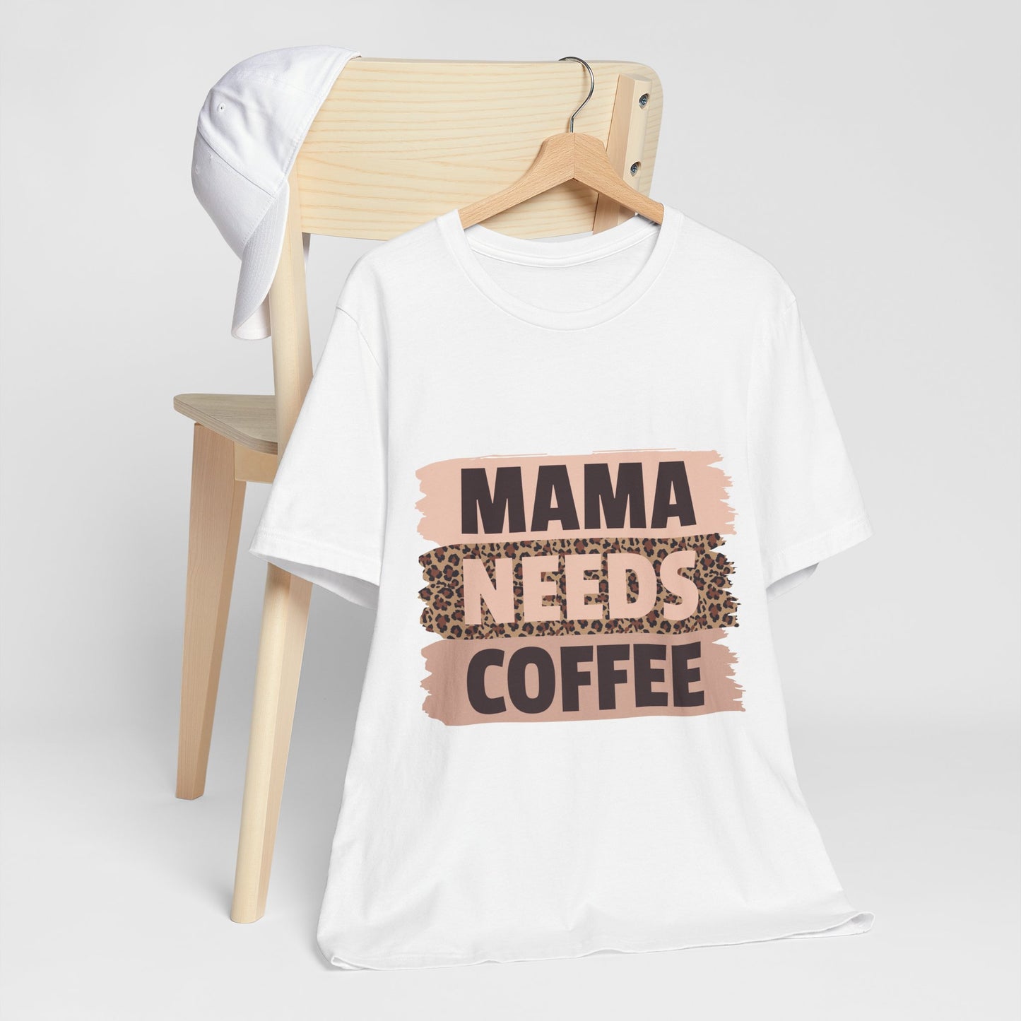 " Mama needs coffee" Women's Short Sleeved Tee