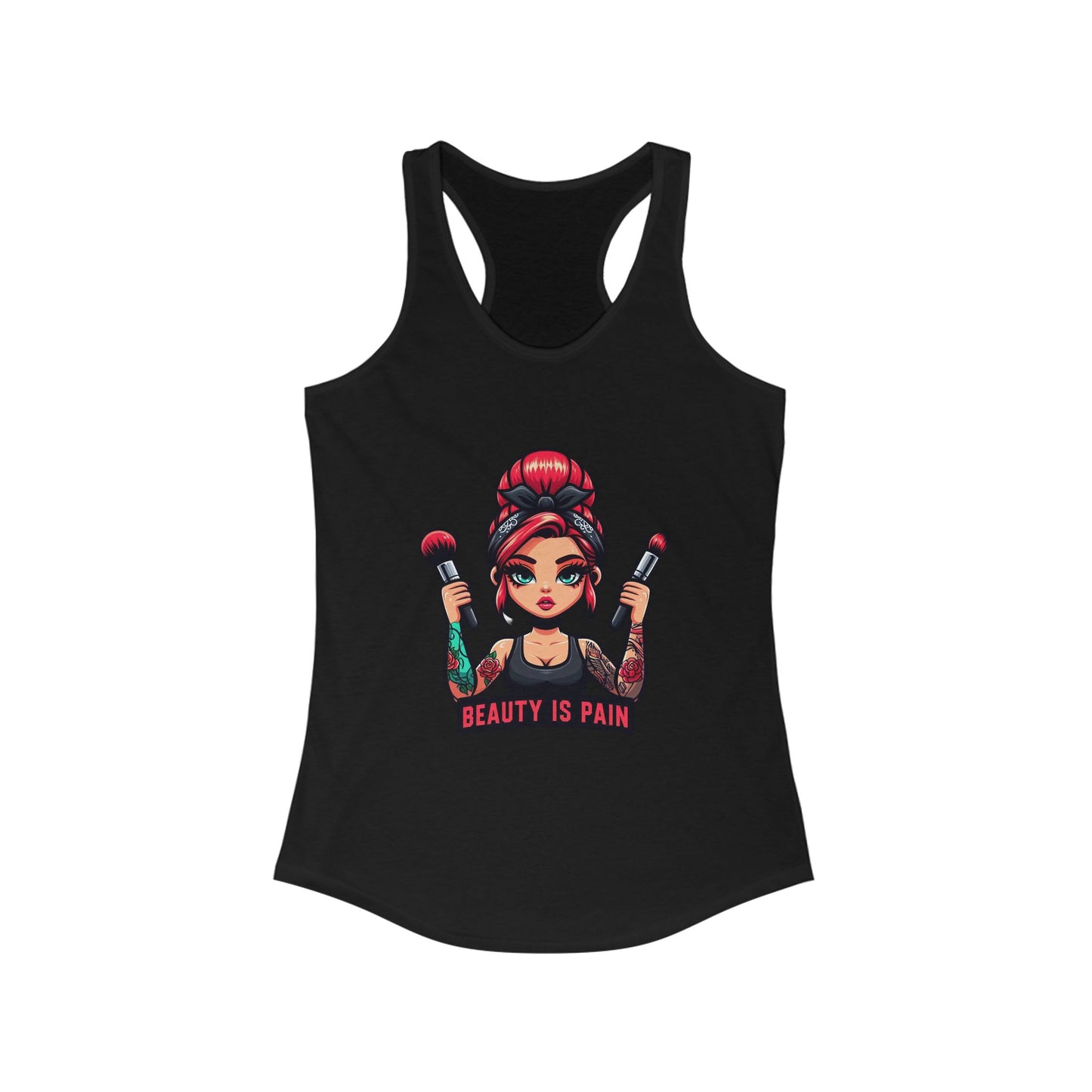 Women's Tank-Top " Beauty is Pain "