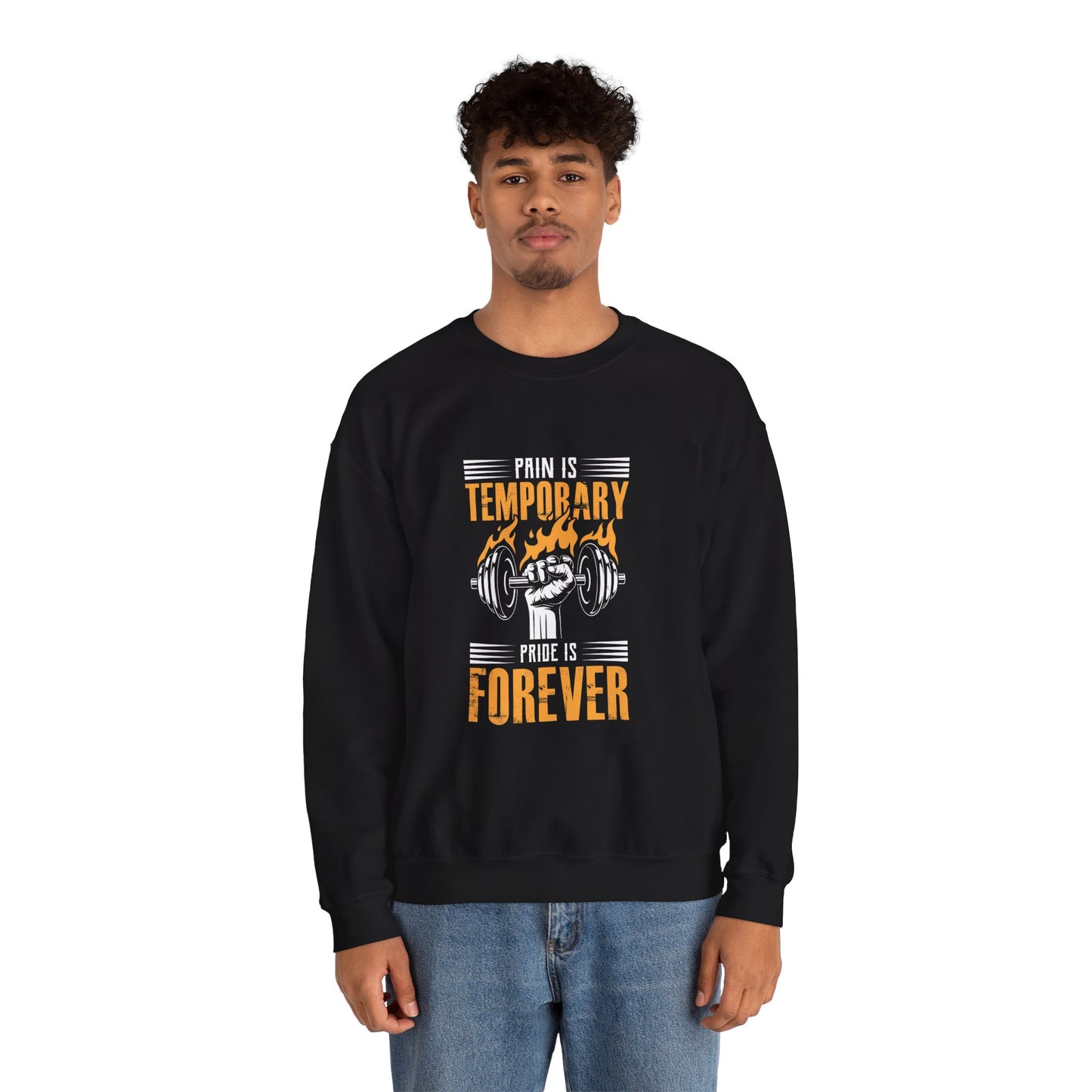 " Pain is Temporary, Pride is Forever" - Men's Sweatshirt