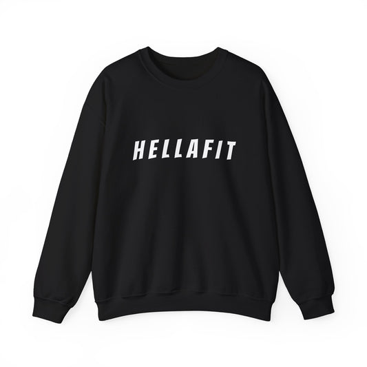 H E L L A F I T - Original Design Unisex Sweatshirt