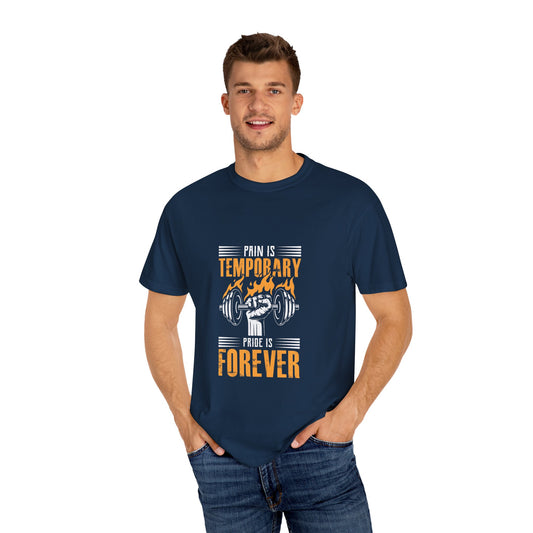 " Pain is temporary, Pride is Forever"  - Men's Tee