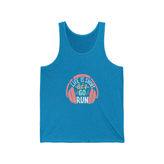 " Life is short, go for a run"  - Women's Tank Top